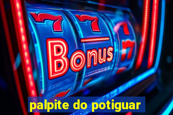 palpite do potiguar